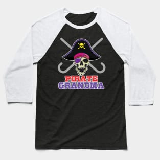 'Family Pirate Grandma' Awesome Pirate Gift Baseball T-Shirt